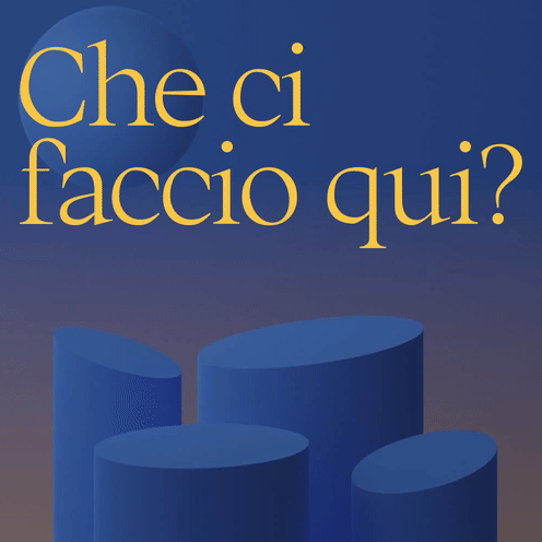 Che ci faccio qui?